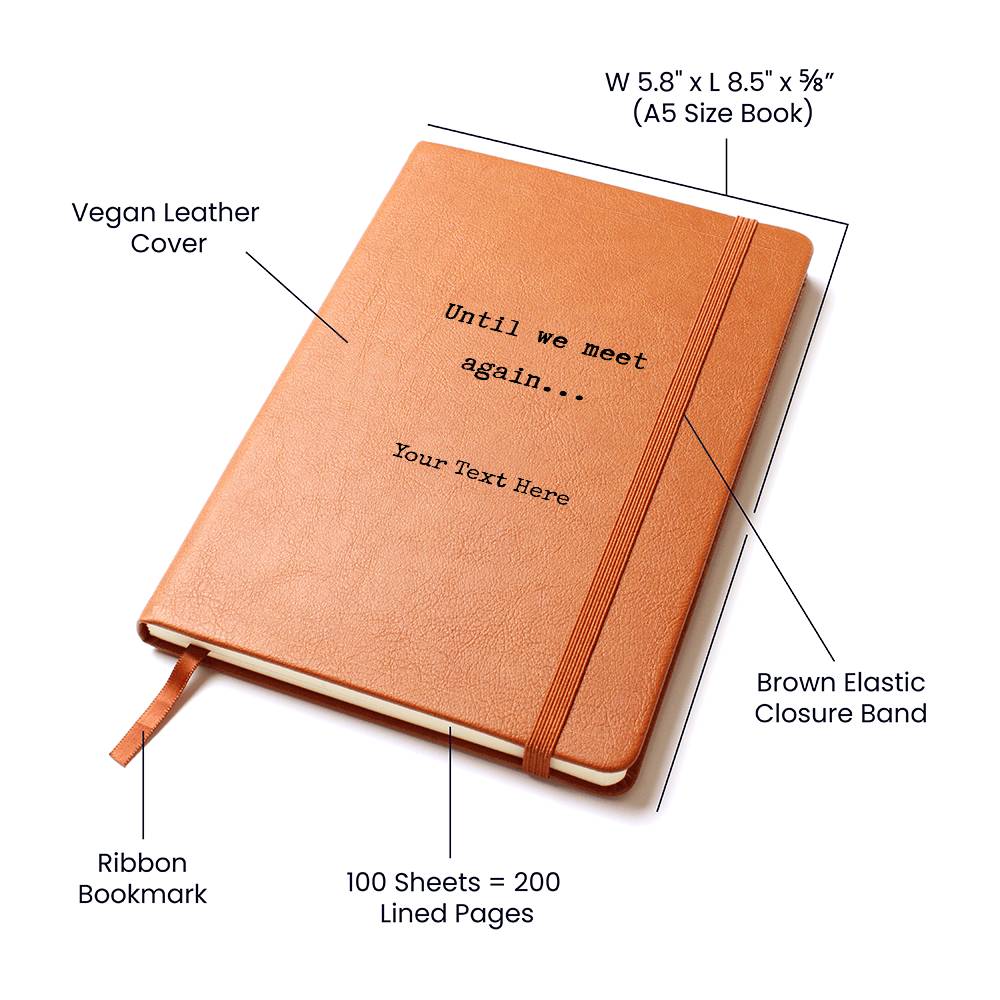 Personalized Grief Journal - Until We Meet Again - Leather Remembrance Notebook - Sympathy, Memorial, Bereavement Gift