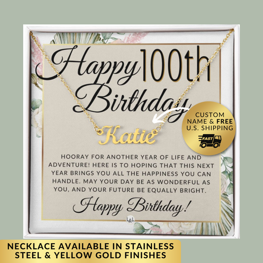 Great, personalized, 100th birthday gift idea for a 100 year old woman! She can be your wife, mom, best friend, grandma, or even aunt and surly she will love the thoughtfulness of this custom name necklace! The necklace is available in a stainless steel (silver color) or gold finish. The letters of the necklace are cursive.