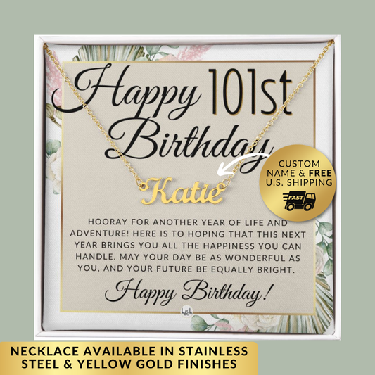 101st Birthday Gift For Her - Name Necklace Gift For A 101 Year Old's Birthday - The Perfect Personalized Present