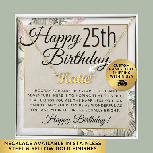 25th Birthday Gift For Her - Name Necklace Gift For A 25 Year Old's Birthday - The Perfect Personalized Present - Liliana and Liam