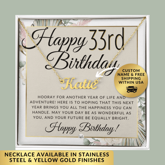 33rd Birthday Gift For Her - Name Necklace Gift For A 33 Year Old's Birthday The Perfect Personalized Present - Liliana and Liam