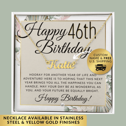 46th Birthday Gift For Her - Name Necklace Gift For A 46 Year Old's Birthday - The Perfect Personalized Present - Liliana and Liam
