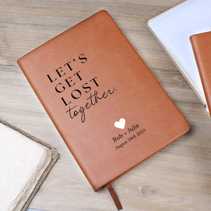 Personalized Leather Journal - Get Lost Together - Custom Leather Notebook For The One You Love - Wedding or Anniversary Gift - Love Letters, Memory Book