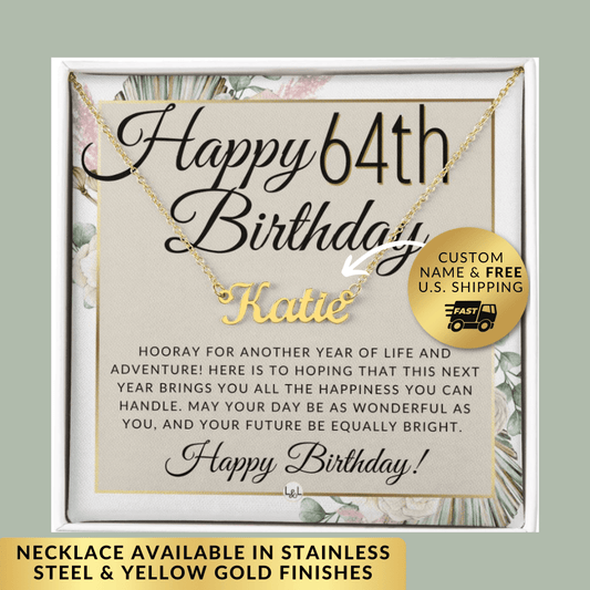 64th Birthday Gift For Her - Name Necklace Gift For A 64 Year Old's Birthday The Perfect Personalized Present - Liliana and Liam