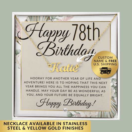 78th Birthday Gift For Her - Name Necklace Gift For A 78 Year Old's Birthday - The Perfect Personalized Present - Liliana and Liam