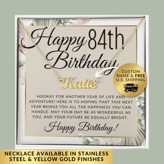 84th Birthday Gift For Her - Name Necklace Gift For A 84 Year Old's Birthday - The Perfect Personalized Present - Liliana and Liam