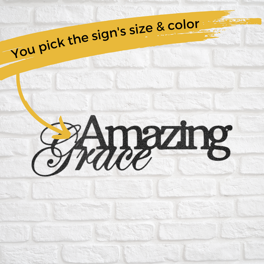 Custom Metal Amazing Grace - Home Decor