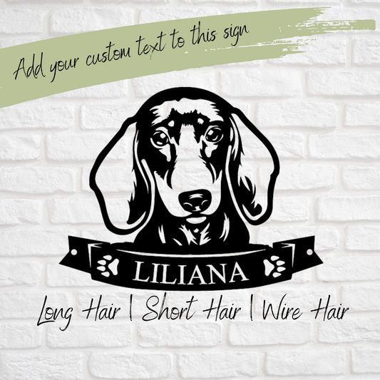 Custom Metal Forever Your Dachshund - Pet Remembrance Decor