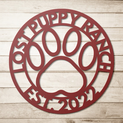 CUSTOM SIGN - Lost Puppy Ranch Est. 2022