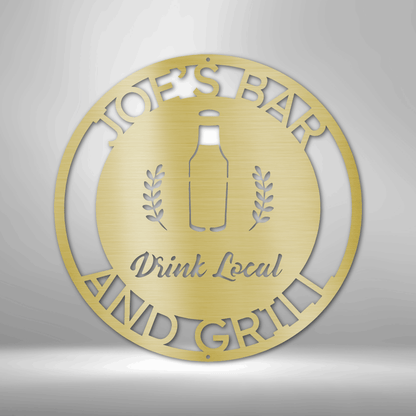 Drink Local  - Custom Metal Bar Sign - Perfect Sign for Local Pub, Basement Bar, or Above Bar Cart