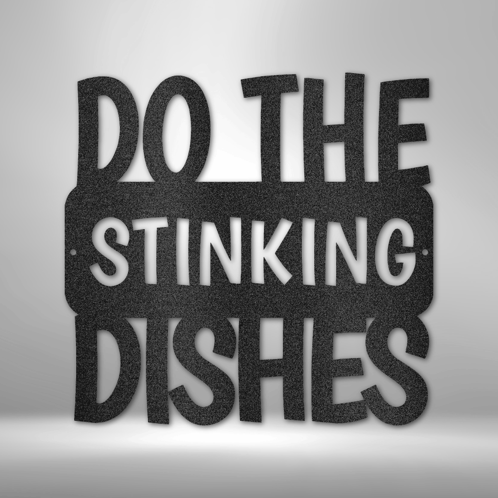 Do the Dishes Quote, Kitchen Sign, Funny Kitchen Sign, Farmhouse Decor, Custom Metal Sign