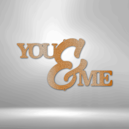 "You & Me", You and Me Bold, Custom Metal Wall Art, Metal Words, Metal Home Decor, Together, Anniversary Gift, Wedding Gift, Valentine