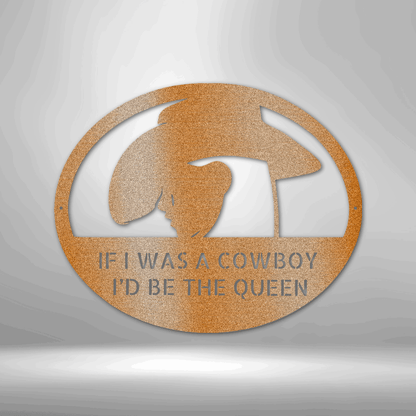 Cowgirl Hat - Custom Metal Sign - Personalized Western Cowgirl Decor