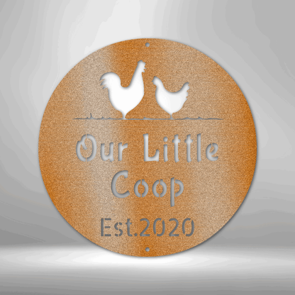 "Our Little Coop" - Personalized Metal Sign - Monogram