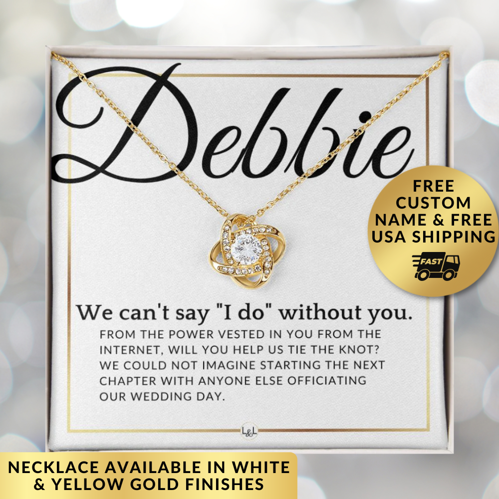 Wedding Officiant Proposal - From The Power Vested In You From The Internet - Custom Name - Elegant White and Gold Wedding Theme