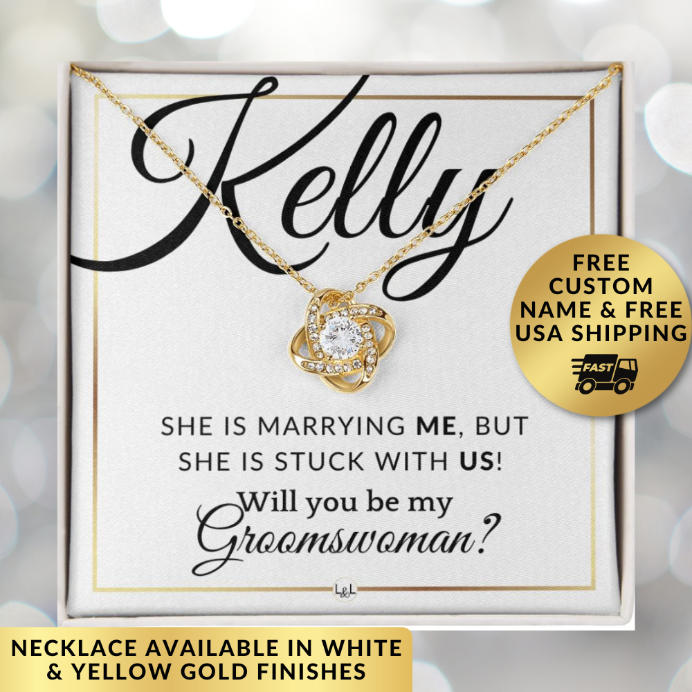 Groomswoman Proposal - Wedding Party Necklace - Gift From Groom - Will you be my Groomswoman - Custom Name - Elegant White and Gold Wedding Theme