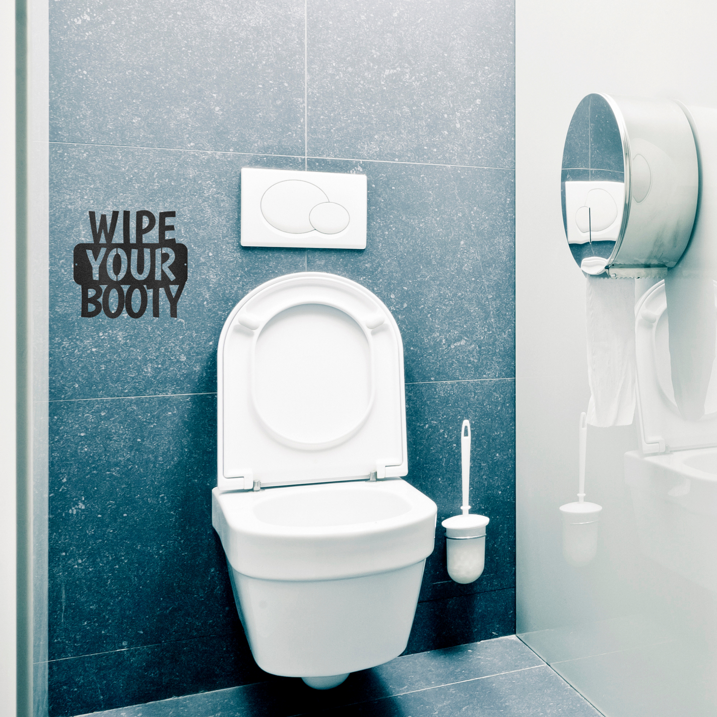 Wipe Your Booty Quote, Bathroom Sign, Modern Bathroom, Farmhouse Decor, Custom Metal Sign, Indoor Outdoor Steel Wall Sign