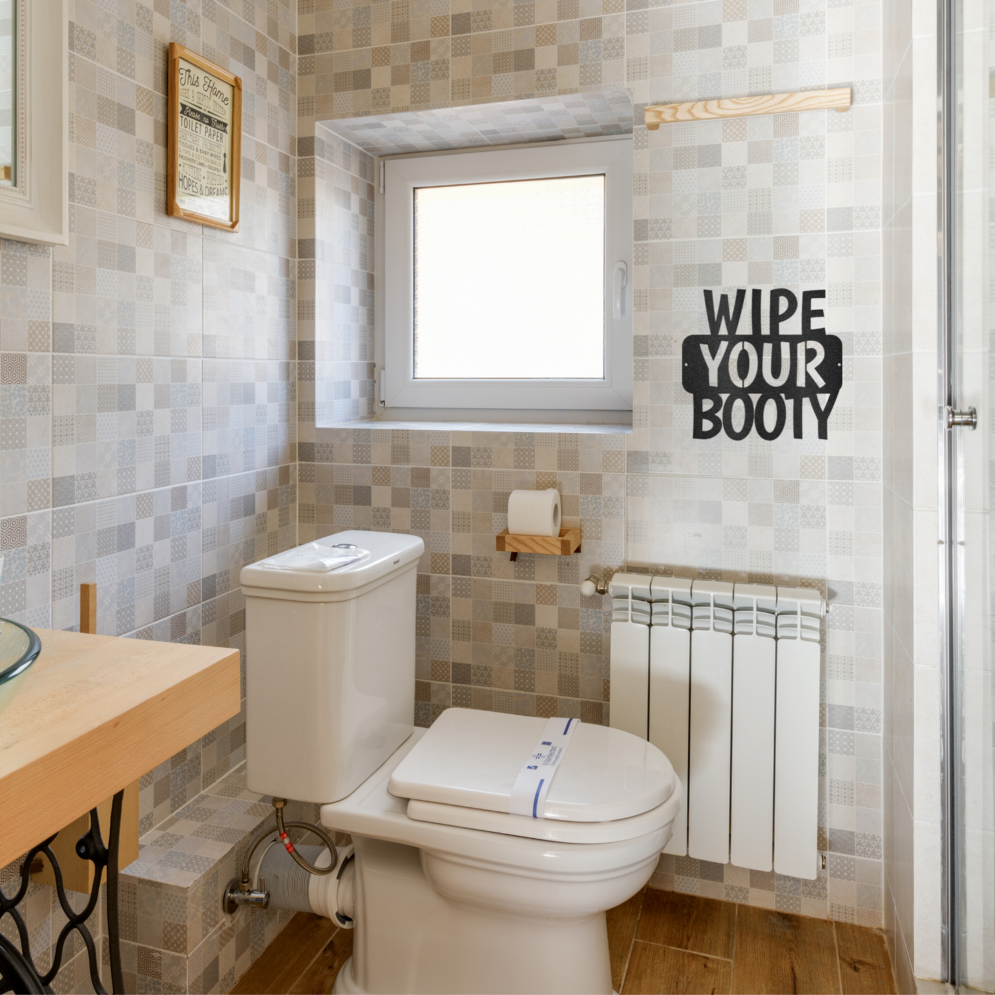 Wipe Your Booty Quote, Bathroom Sign, Modern Bathroom, Farmhouse Decor, Custom Metal Sign, Indoor Outdoor Steel Wall Sign
