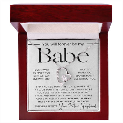 MY Forever Babe - Gift For My Future Wife, My Fiancée - Bride Gift from Groom on Wedding Day - Romantic Christmas Gifts For Her, Valentine's Day, Birthday Present