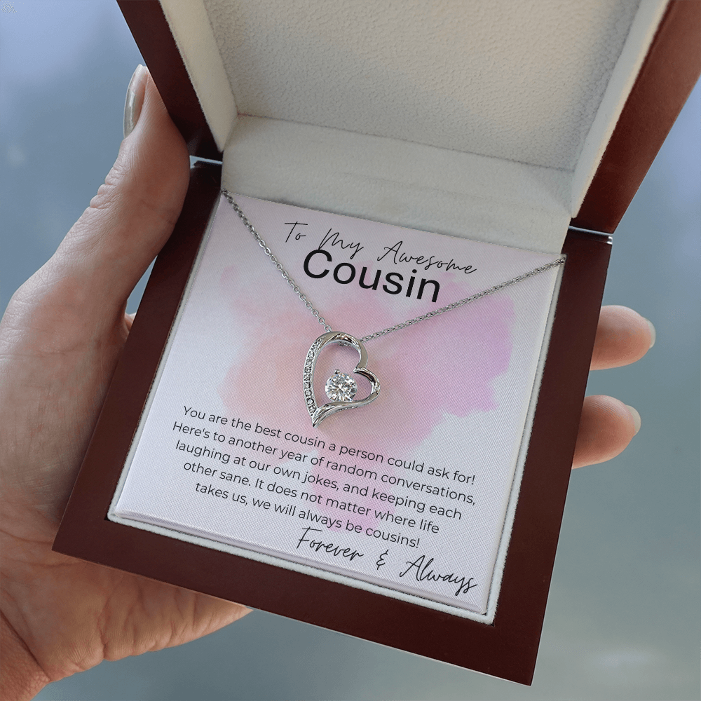We Will Always Be Cousins - Gift For Female Cousin - Heart Pendant Necklace