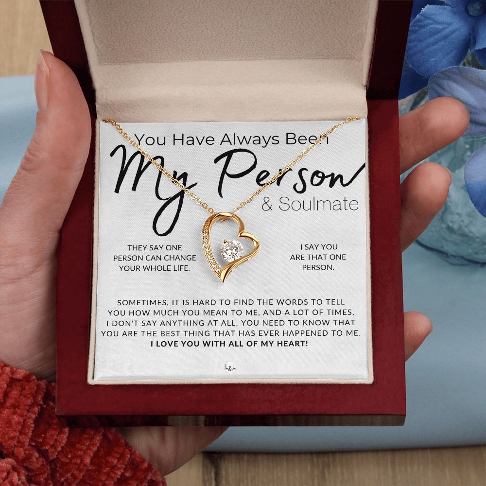 My Person & Soulmate - Thinking of You - Sentimental and Romantic Gift for Her -  Christmas, Valentine's, Birthday or Anniversary Gifts