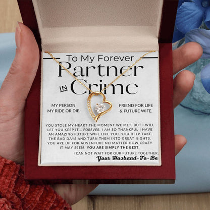 Partner In Crime, Future Wife - Gift For My Future Wife, My Fiancée - Bride Gift from Groom on Wedding Day - Romantic Christmas Gifts For Her, Valentine's Day, Birthday Present