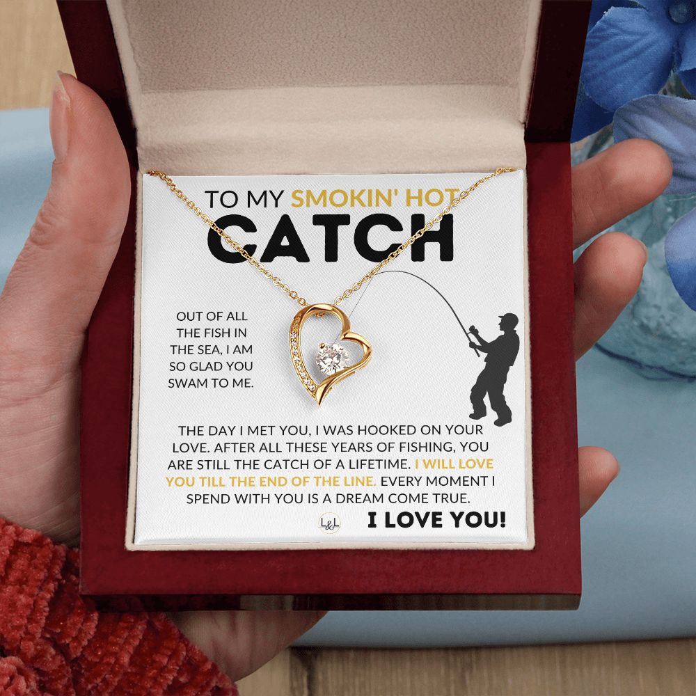 My Smokin Hot Catch - Fishing Partner Necklace for Your Wife