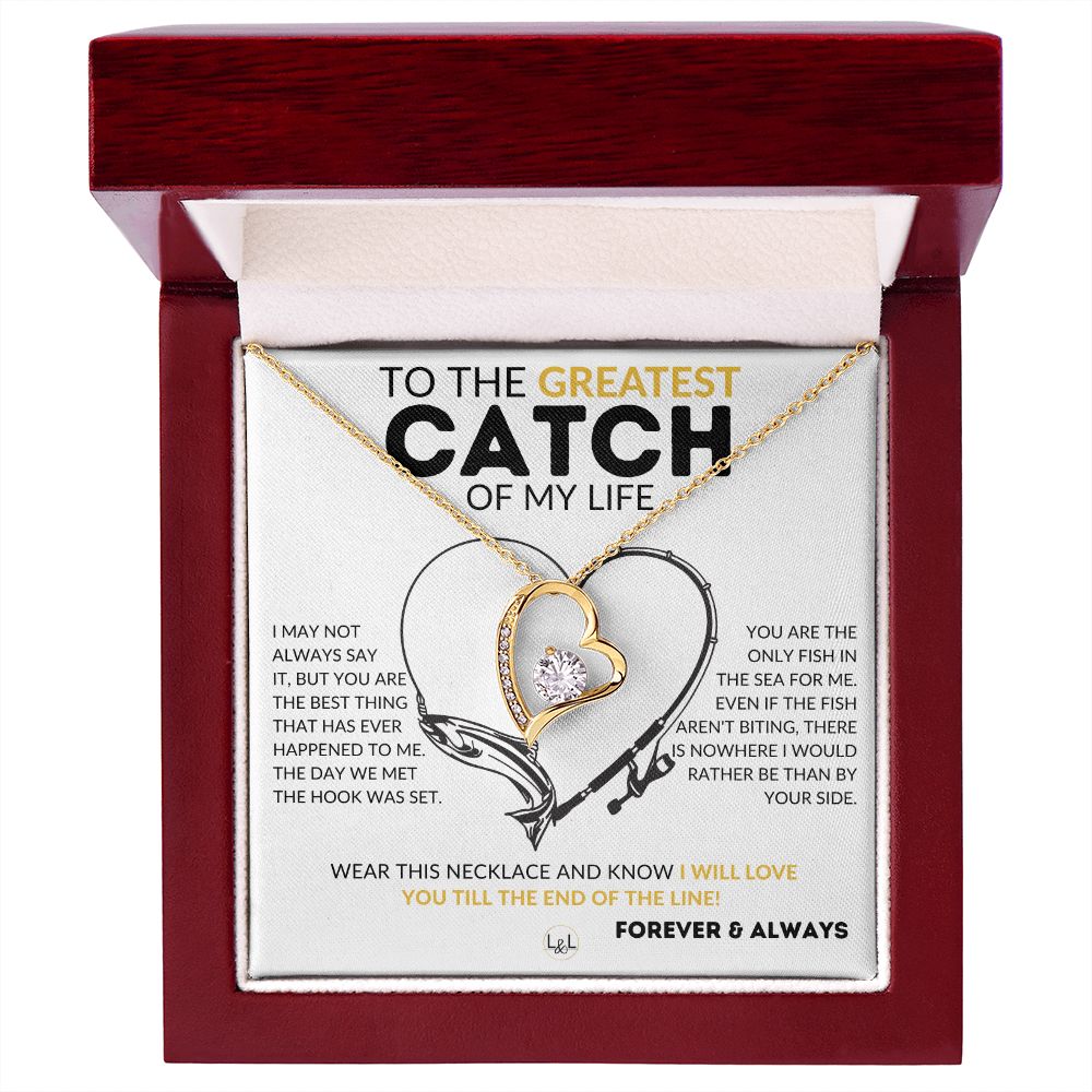 The Greatest Catch - Fishing Gift for Her from A Man Who Loves Fishing 18K Yellow Gold Finish / Luxury Box w/LED