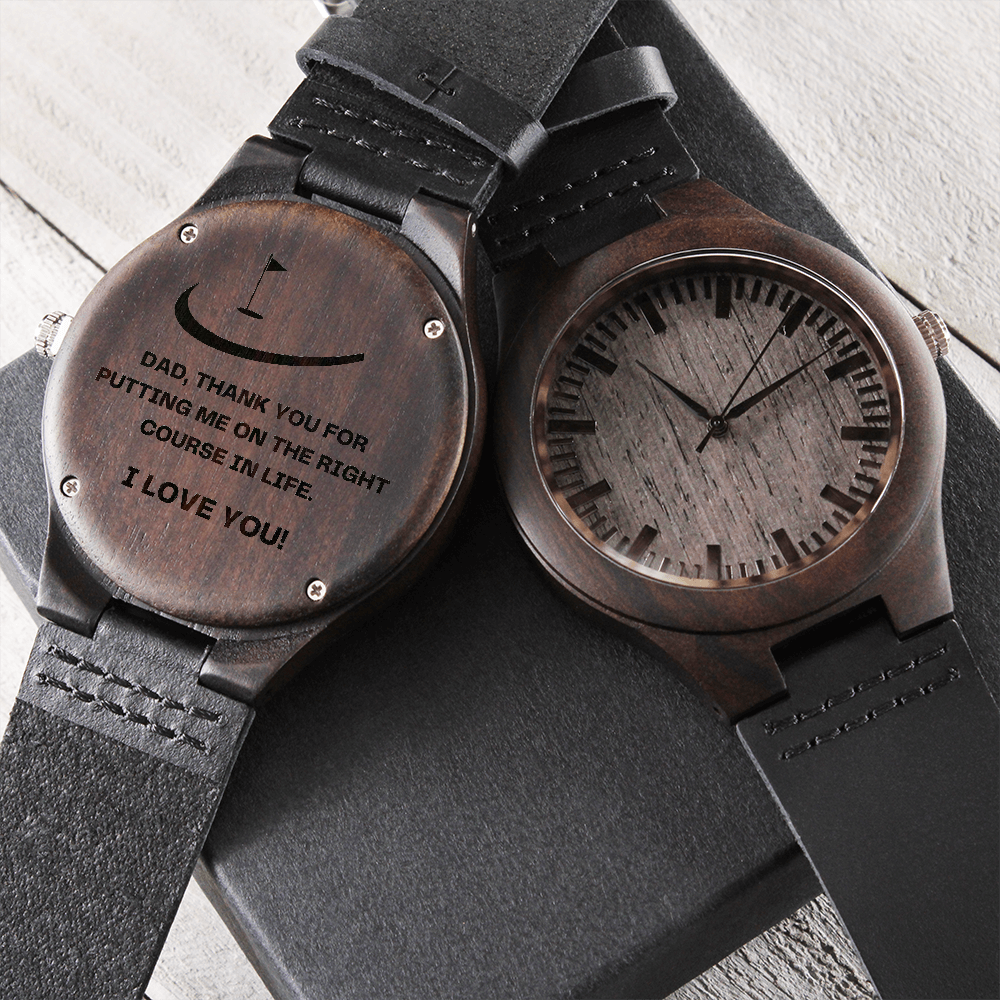 Watch for Dad - Thank You for PUTTING Me On The Right COURSE - Golf Gifts for Men - Engraved Wooden Watch with Leather Band
