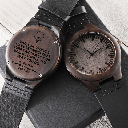 Watch for Dad - One Thing I Have Learned - Golf Gifts for Men - Engraved Wooden Watch with Leather Band