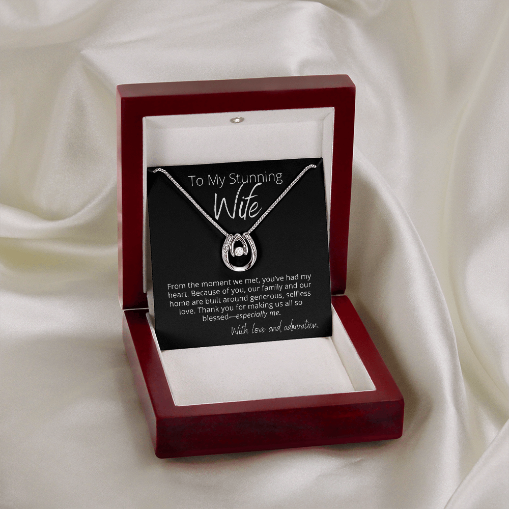 To My Stunning Wife, Thank you - Lucky In Love - Pendant Necklace - The Perfect Gift