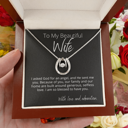 To My Beautiful Wife, Youre a Gift From God - Lucky In Love - Pendant Necklace - The Perfect Gift