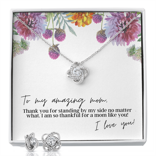 To My Amazing Mom - Love Knot Necklace and Earrings