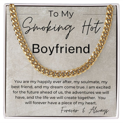 You Are My Happily Ever After - Gift for Smoking Hot Boyfriend - Linked Chain Necklace