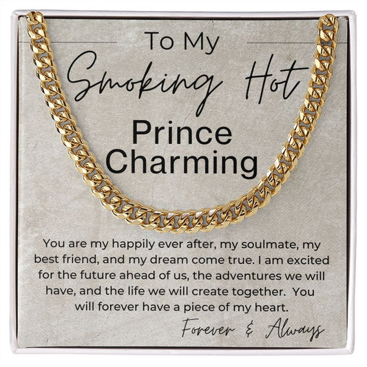 I Am Excited You Are My Happily Ever After - Gift for Him - Linked Chain Necklace