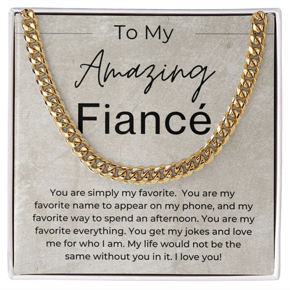 My Favorite Everything - Gift for Fiancé, Gift for My Groom From Bride - Linked Chain Necklace