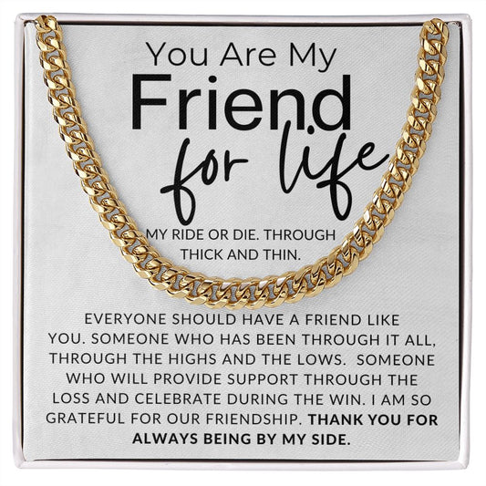 Through Thick and Thin - Gift for Guy Best Friend, Bonus Brother
