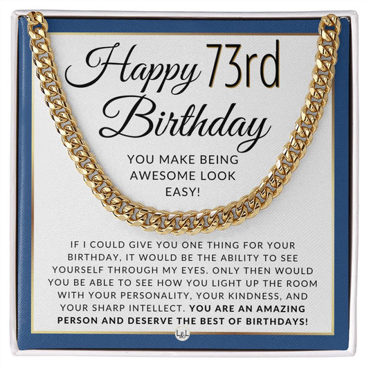 73rd Birthday Chain Necklace - Unique Gift for Men
