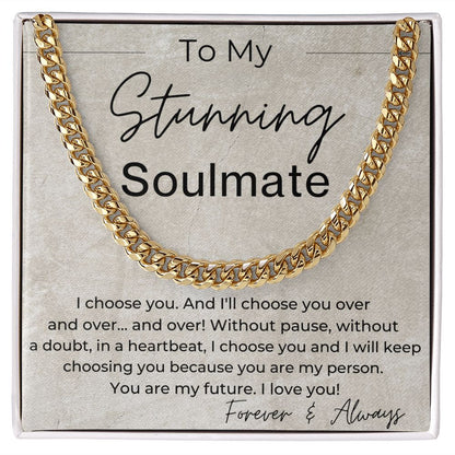I Choose YOU Without Pause - Gift for Soulmate - Linked Chain Necklace
