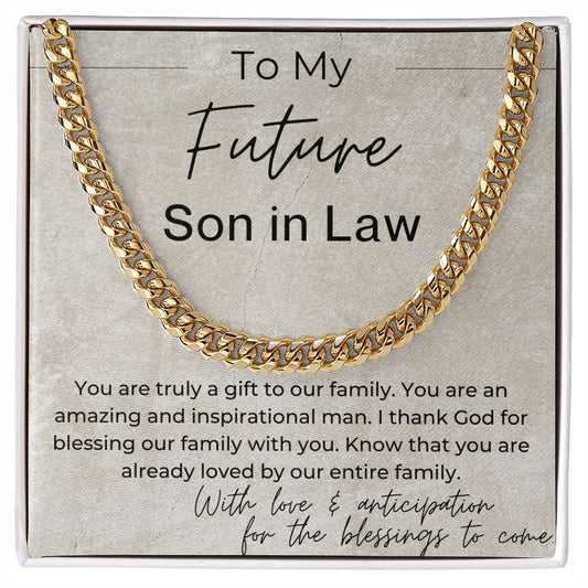 You Are Already Loved  - Gift for Future Son in Law, the Groom to Be -  Cuban Linked Chain Necklace