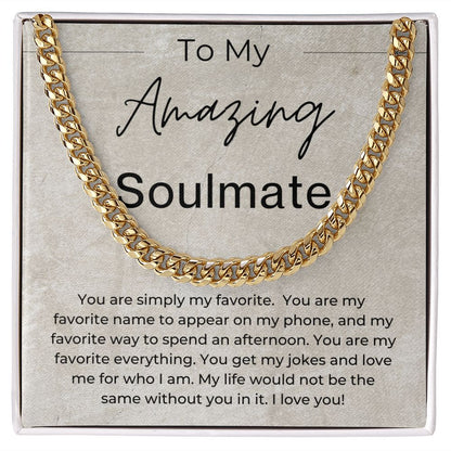 You Get Me - Gift for Soulmate - Cuban Linked Chain Necklace