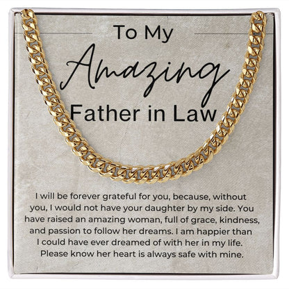 You Have Raised an Amazing Woman - Gift for Father in Law, From Son in Law - Cuban Linked Chain Necklace