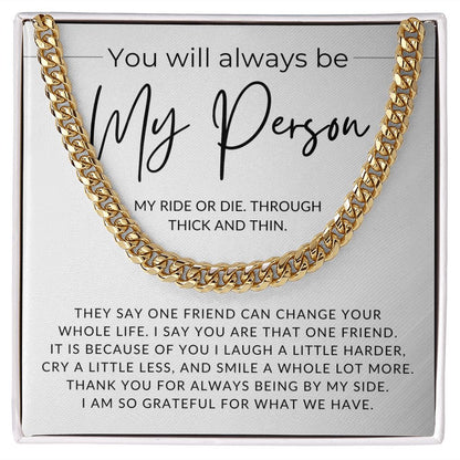 My Person - Gift for Male Best Friend, Bonus Brother - Male Jewelry - Christmas Gifts, Birthday Present, Valentine's Day For Him