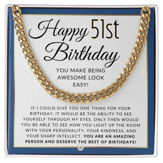 51st Birthday Gift For Him - Chain Necklace For 51 Year Old Man's Birthday - Great Birthday Gift For Men - Jewelry For Guys - Liliana and Liam