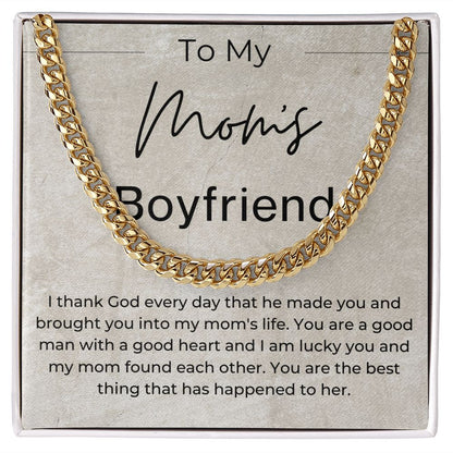 You Are A Good Man With A Good Heart - Gift For Mom's Boyfriend - Cuban Linked Chain Necklace