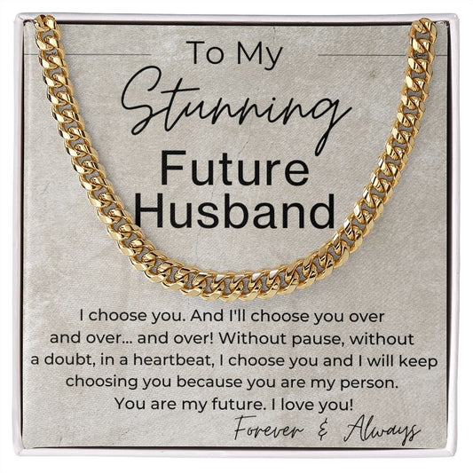 You Are My Future - Gift for Future Husband - Linked Chain Necklace