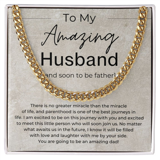 Soon to Be An Amazing Dad - Gift for Husband With A Pregnant Wife - Linked Chain Necklace