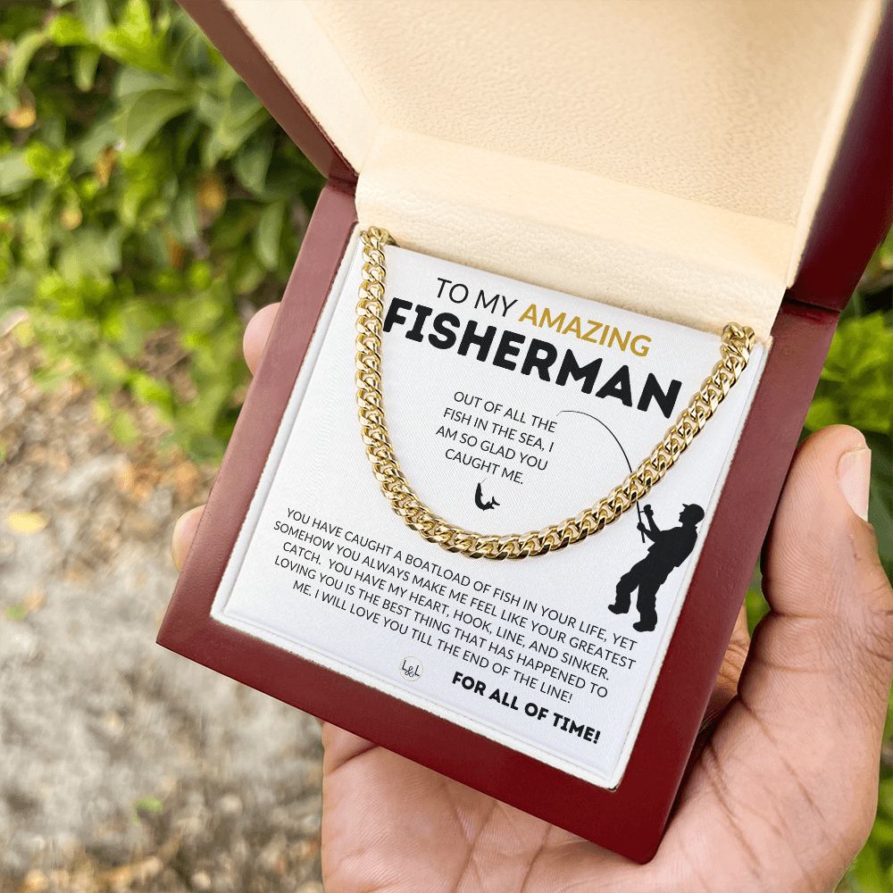 Valentine's Day Gift for a Fisherman