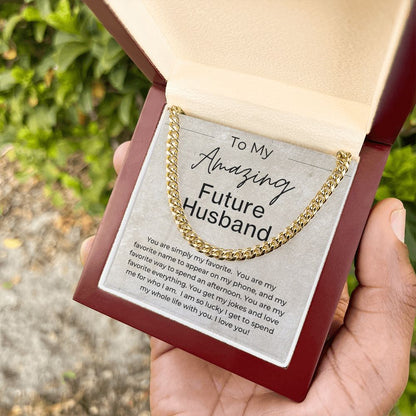 You Love Me For Who I am - Gift for Future Husband - Linked Chain Necklace