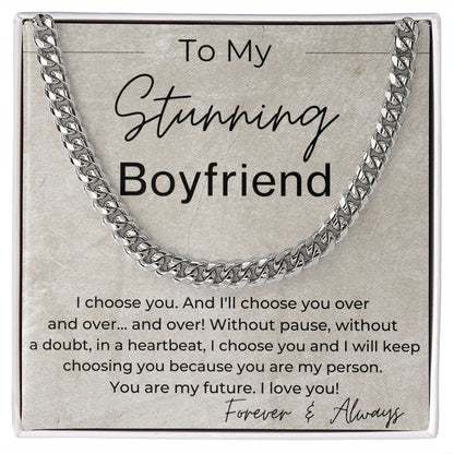 I Will Choose You Over and Over - Gift for Boyfriend - Linked Chain Necklace
